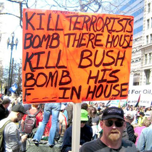 violent anti-Bush sign