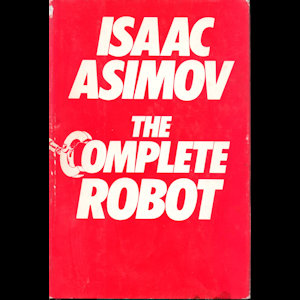 The Complete Robot