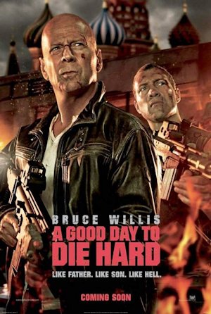 A Good Day to Die Hard poster