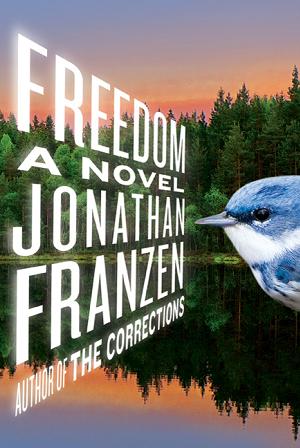 Freedom by Jonathen Franzen