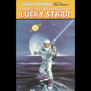 The Further Adventures of Lucky Starr