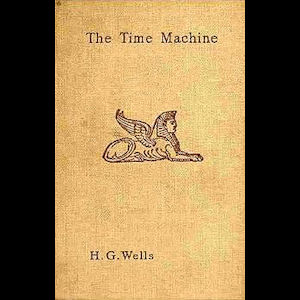 The Time Machine by H.G. Wells