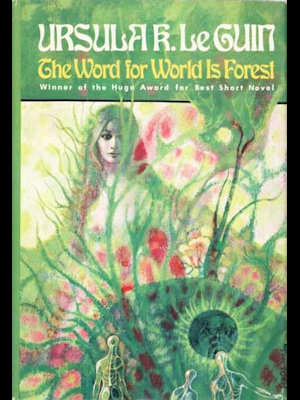 The Word for World is Forest